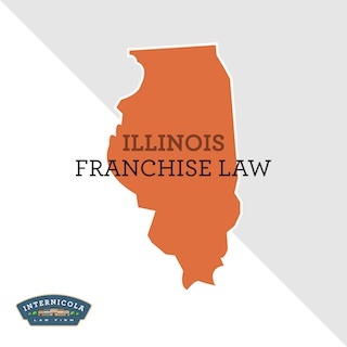 Illinois Franchise Law and Registration